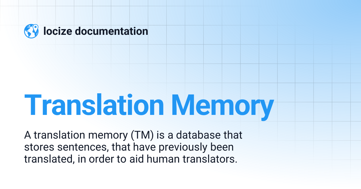 Translation Memory | locize documentation