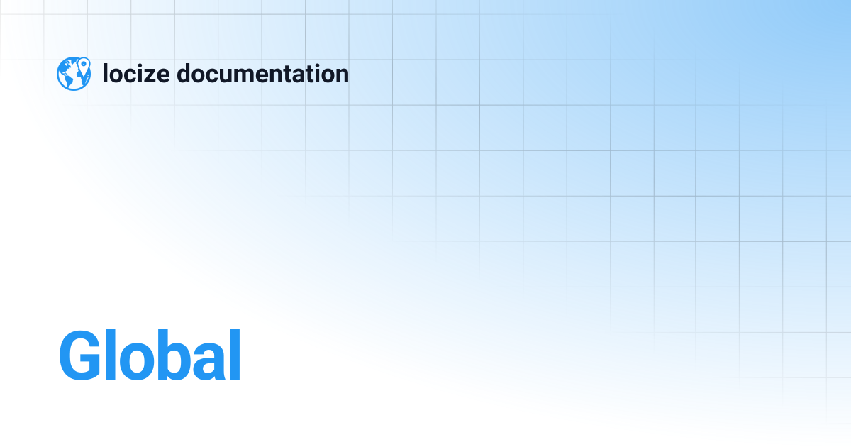 Global | locize documentation